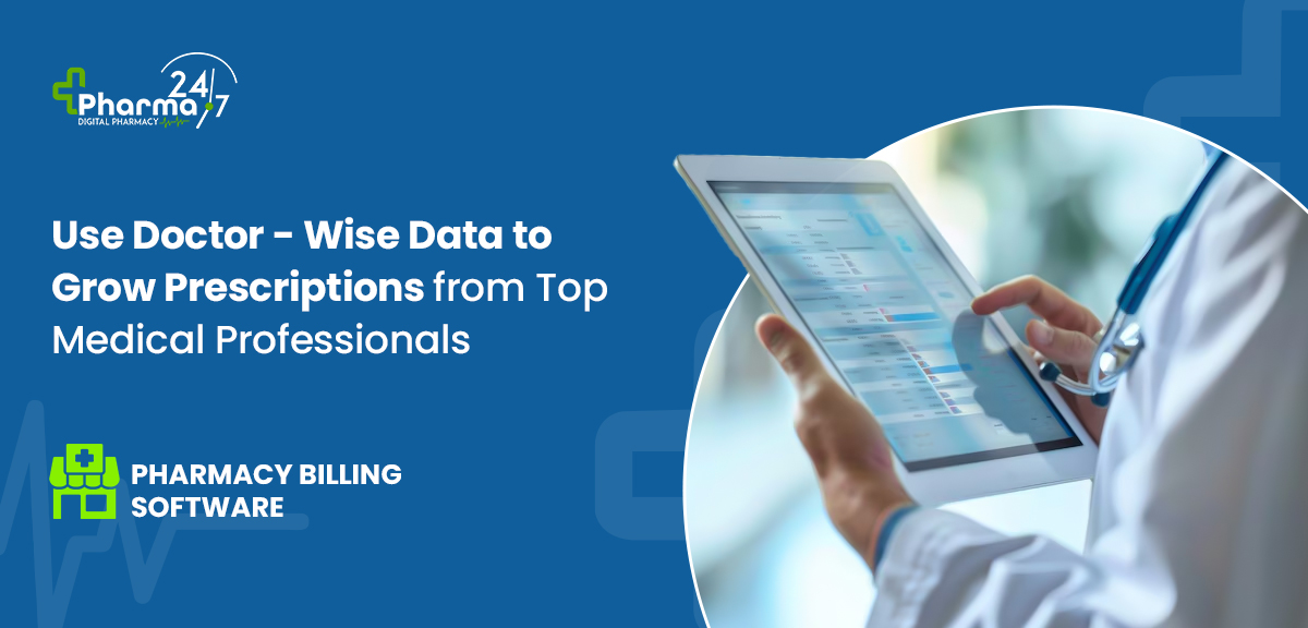 Doctor Wize Use Doctor-Wise Data to Grow Prescriptions from Top Medical Professionals